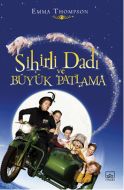 Sihirli Dadı ve Büyük Patlama                                                                                                                                                                                                                                  