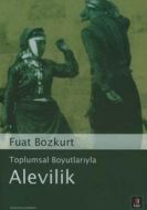 Toplumsal boyutlarıyla alevilik                                                                                                                                                                                                                                