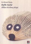 Refik Halid - Okları Kırılmış Kirpi                                                                                                                                                                                                                            