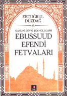 Kanuni Devri Şeyhülislamı Ebussuud Efendi Fetvalar                                                                                                                                                                                                             