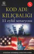 Kod Adı: Kılıçbalığı 11 Eylül Senaryosu                                                                                                                                                                                                                        