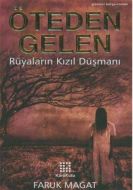 Öteden Gelen                                                                                                                                                                                                                                                   