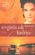 Sevginin Adı Kadriye                                                                                                                                                                                                                                           