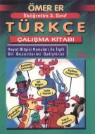 İlköğretim 3. Sınıf Türkçe Çalışma Kitabı                                                                                                                                                                                                                      