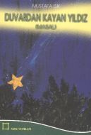 Duvardan Kayan Yıldız                                                                                                                                                                                                                                          