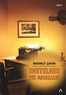 Unutulmuş Yüz Masalları                                                                                                                                                                                                                                        