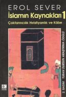 İslamın Kaynakları 1 Çoktanrıcılık, Hıristiyanlık                                                                                                                                                                                                              