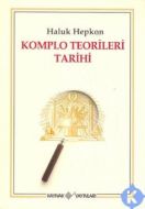 Komplo Teorileri Tarihi                                                                                                                                                                                                                                        