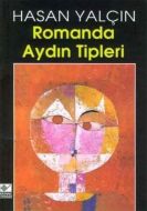 Romanda Aydın Tipleri                                                                                                                                                                                                                                          