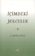 İçimdeki Yolculuk - 1                                                                                                                                                                                                                                          