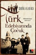 Türk Edebiyatında Çocuk                                                                                                                                                                                                                                        
