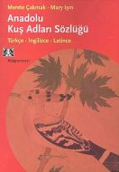Anadolu Kuş Adları Sözlüğü                                                                                                                                                                                                                                     