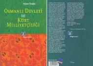 Osmanlı Devleti ve Kürt Milliyetçiliği                                                                                                                                                                                                                         