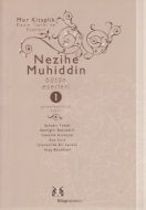 Nezihe Muhiddin Bütün Eserleri 1. Cilt                                                                                                                                                                                                                         