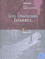 Seni Unutursam İstanbul...                                                                                                                                                                                                                                     