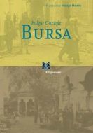 Bulgar Gözüyle Bursa                                                                                                                                                                                                                                           