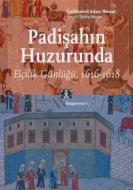 Padişahın Huzurunda                                                                                                                                                                                                                                            