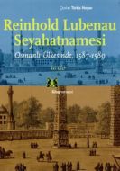 Reinhold Lubenau Seyahatnamesi (2 Cilt Takım)                                                                                                                                                                                                                  