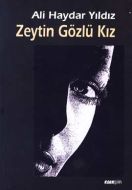 Zeytin Gözlü Kız                                                                                                                                                                                                                                               