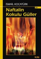 Naftalin Kokulu Güller                                                                                                                                                                                                                                         
