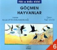 Göçmen Hayvanlar                                                                                                                                                                                                                                               