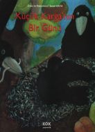 Küçük Karganın Bir Günü (Ciltli)                                                                                                                                                                                                                               