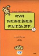 Çizgi Tamamlama Etkinlikleri                                                                                                                                                                                                                                   