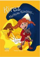 Kiraz Herkese Küsünce (Ciltli)                                                                                                                                                                                                                                 