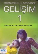 Erken Çocukluk Döneminde Gelişim 1                                                                                                                                                                                                                             