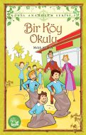 Bir Köy Okulu                                                                                                                                                                                                                                                  