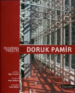 Doruk Pamir Building Projects 1963-2005                                                                                                                                                                                                                        