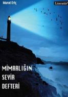 Mimarlığın Seyir Defteri                                                                                                                                                                                                                                       