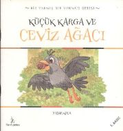 Küçük Karga ve Ceviz Ağacı                                                                                                                                                                                                                                     