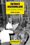 İkinci Susurluk                                                                                                                                                                                                                                                