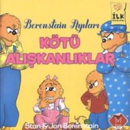 Berenstain Ayıları - Kötü Alışkanlıklar                                                                                                                                                                                                                        
