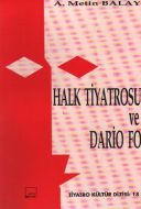 Halk Tiyatrosu ve Dario Fo                                                                                                                                                                                                                                     