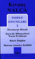 Toplu Oyunları 1 Dermeyan Masalı / Eşya ile Münase                                                                                                                                                                                                             