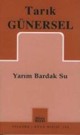 Yarım Bardak Su                                                                                                                                                                                                                                                