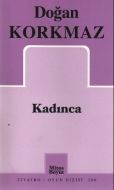 Kadınca                                                                                                                                                                                                                                                        