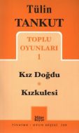 Toplu Oyunları 1 Tülin Tankut                                                                                                                                                                                                                                  