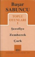 Toplu Oyunları 1 / Şerefiye - Zemberek - Çark                                                                                                                                                                                                                  