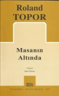 Masanın Altında                                                                                                                                                                                                                                                