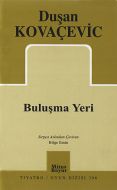 Buluşma Yeri                                                                                                                                                                                                                                                   