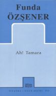 Ah! Tamara                                                                                                                                                                                                                                                     