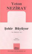 Şehir Büyüyor                                                                                                                                                                                                                                                  
