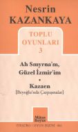 Toplu Oyunları 3 - Ah Smyrna