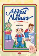 Abdest ve Namaz                                                                                                                                                                                                                                                