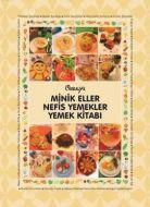 Minik Eller Nefis Yemekler                                                                                                                                                                                                                                     