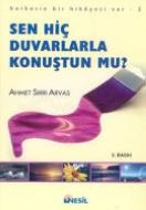 Herkesin Bir Hikayesi Var 2 Sen Hiç Duvarlarla Kon                                                                                                                                                                                                             