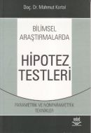 Bilimsel Araştırmalarda Hipotez Testleri                                                                                                                                                                                                                       